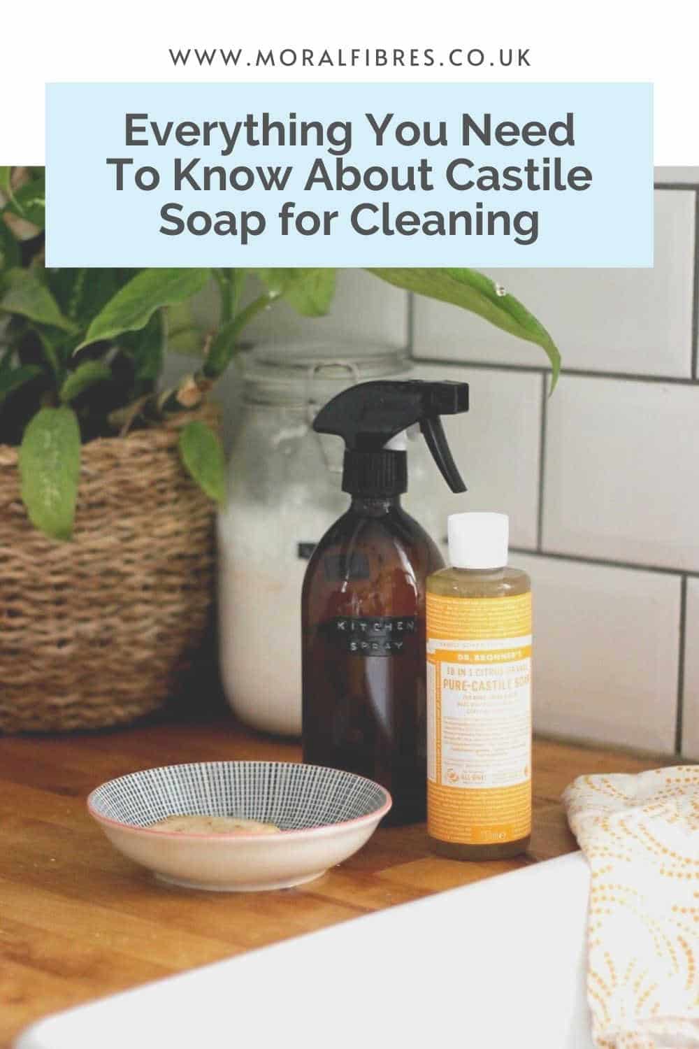 Castile soap beside a sink and a spray bottle, with a blue text box that says everything you need to know about castile soap for cleaning.